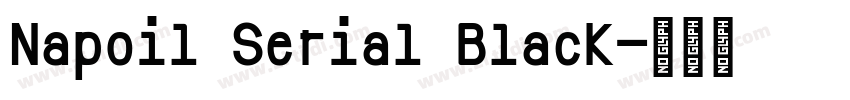 Napoil Serial Black字体转换